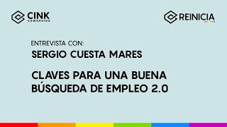 Claves para la búsqueda de empleo 2.0 | Entrevista con Sergio Cuesta Mares