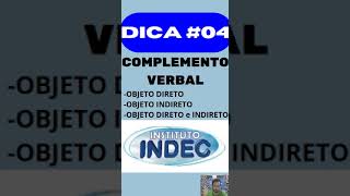 #DICAN04#BANCAINDEC#DICADEPORTUGUÊS#INDEC #complementoverbal #objetodireto #objetoindireto#indec