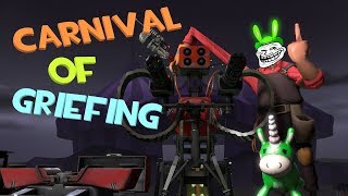 TF2 - Carnival of Griefing (Halloween Exploit)