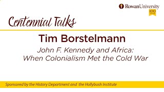 John F. Kennedy and Africa: When Colonialism Met the Cold War / Tim Borstelmann