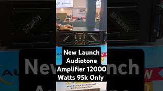 Audiotone 12000 Watts Amplifier #djbox #amplifier #djmarketkolkata #kolkatadjmarket #audiotone