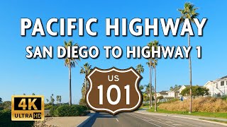 Driving California Pacific Highway, USA: San Diego to Official Pacific Coast Highway (Highway 1)