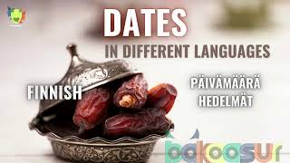 Dates In Different Languages / What do you call Dates in different languages ?