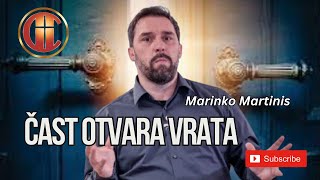 ČAST OTVARA VRATA (Marinko Martinis)