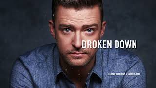 "Broken Down" - Justin Timberlake x Instrumental (Type Beat)