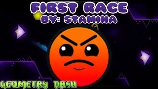 Geometry Dash [2.11] - First Race - By: Stamina