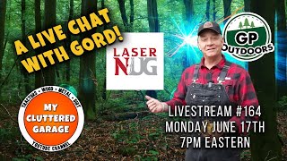 Meet Gord from GP Outdoors and Laser Nug! - MCG Livestream #164