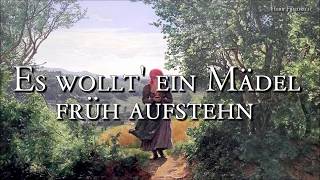 Es wollt' ein Mädel früh aufstehn [German Folk and Hiking Song][+Lyrics]