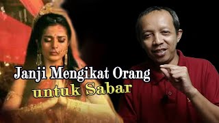 Mahabharata | Janji Mengikat Orang Belajar Kesabaran