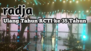 Konser Radja di Ulang Tahun RCTI ke 35 Tahun #konser #musik