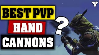 Here are the Best HAND CANNONS to Use in PvP - Beyond Light: Season of the Hunt - PvP Meta