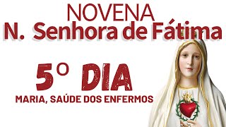 Novena Nossa Senhora de Fátima l 5ºdia - Rezemos pela nossa Saúde e do mundo inteiro!