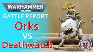 Orks VS Deathwatch - Warhammer 40K Batrep w/ Steve from @MountainMiniatures and @miniwargaming