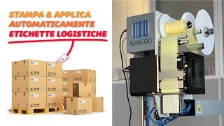 Etichette pallet: come stampare e applicare automaticamente