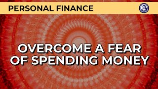 Free Yourself from the Fear of Spending Money: A Daily Hypnosis Session