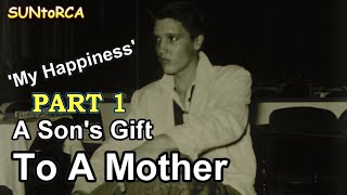 Elvis Presley - My Happiness 1953 (A Son's Gift To A Mother)