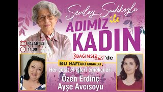 #Canlı │ ADIMIZ KADIN'IN KONUĞU: EL İŞLERİ EMEKÇİLERİ - ÖZEN ERDİNÇ VE AYŞE AVCISOYU