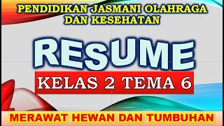 PJOK Kelas 2 Resume Tema 6