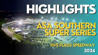 HIGHLIGHTS: ASA Southern Super Series at Five Flags Speedway