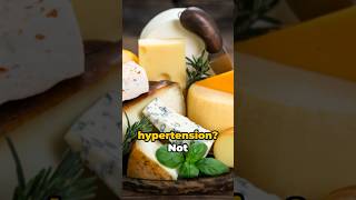 Will Cheese Cause Hypertension? #shorts #hypertension #highbloodpressure