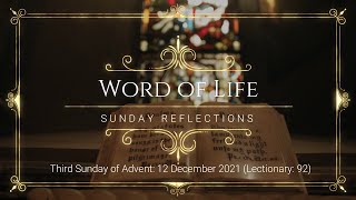 Word of Life Ep 3 || Sunday Reflections- December 12, 2021 || Mathew Antony