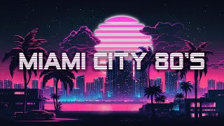 Miami City 80's 🌃 Cyberpunk music 🎶 synthwave music