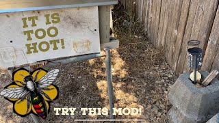 Hot weather bee-hive mod.