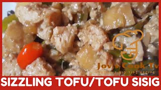 SIZZLING TOFU/Easy to make TOFU SISIG/How to cook TOFU in Oyster Sauce