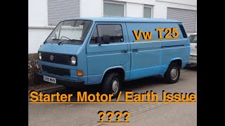 Vw T25. Starter Motor / Ignition / Earthing issue ???