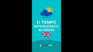 El TIEMPO METEOROLÓGICO en INGLÉS | CURSO INGLÉS FÁCIL