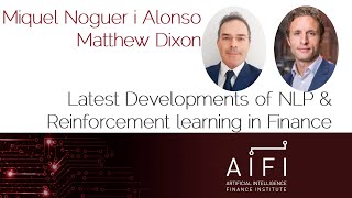 AIFI - Latest Developments of Natural Language Processing and Reinforcement Learning in Finance