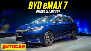 BYD eMAX 7 launched - Innova in danger? | Price, design, features | Walkaround | Autocar India