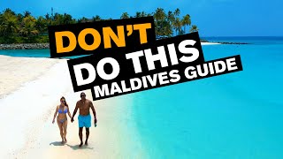 DON'T DO THIS IN THE MALDIVES!