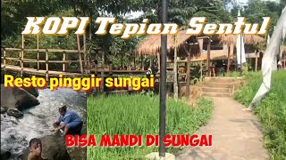 Kopi Tepian Sentul [[ Ngopi pinggir sungai#mandi di sungai