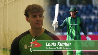 "We Can Take Momentum" | Louis Kimber Looks Ahead To T20 Blast 📈🏆