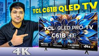 TCL C61B QLED Smart TV Review In Hindi⚡ TCL 43C61B ⚡TCL 4K Ultra HD QLED TV