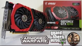 MSI GTX 1070 GAMING X Benchmark, GTA V, Mad Max, Armored Warfare Game Test Full HD