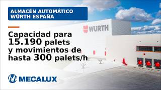 Automatización logística en el centro distribución de Würth en España