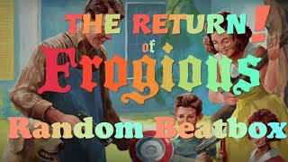 The Return!!!! Random Beatbox #11