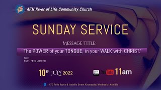 THE POWER OF YOUR TONGUE, IN YOUR WALK WITH CHRIST with Pastor Fred Joseph