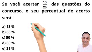 QUESTÃO DE CONCURSO. NÍVEL FUNDAMENTAL. NÃO ERRE MAIS! COSTUMA CAIR NA PROVA. PORCENTAGEM