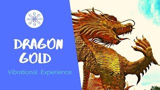 Energy Healing Frequency of Dragon Gold