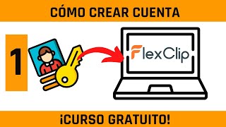 Cómo crear cuenta en FlexClip - Curso gratuito