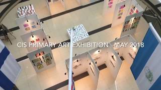 CIS Primary Art Exhibition May 2018