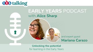 Episode 16 | Executive functioning in the Early Years with Mariana Carazo