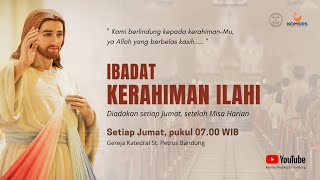 IBADAT KERAHIMAN ILAHI  | Jumat, 11 Oktober 2024 - 07.00 WIB | Gereja Katedral St. Petrus Bandung