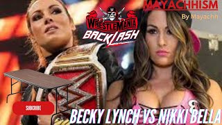 BECKY LYNCH VS NIKKI BELLA | TABLES MATCH | BACKLASH | WWE 2K23