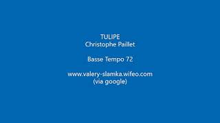 Tulipe (Basse T72)