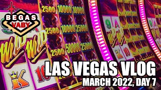 Las Vegas Vlog - Begas Vaby, March 2022, Day 7 - Wild, Wild, WOW!!