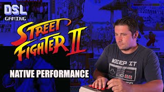 NATIVE Street Fighter II performance on an FPGA?